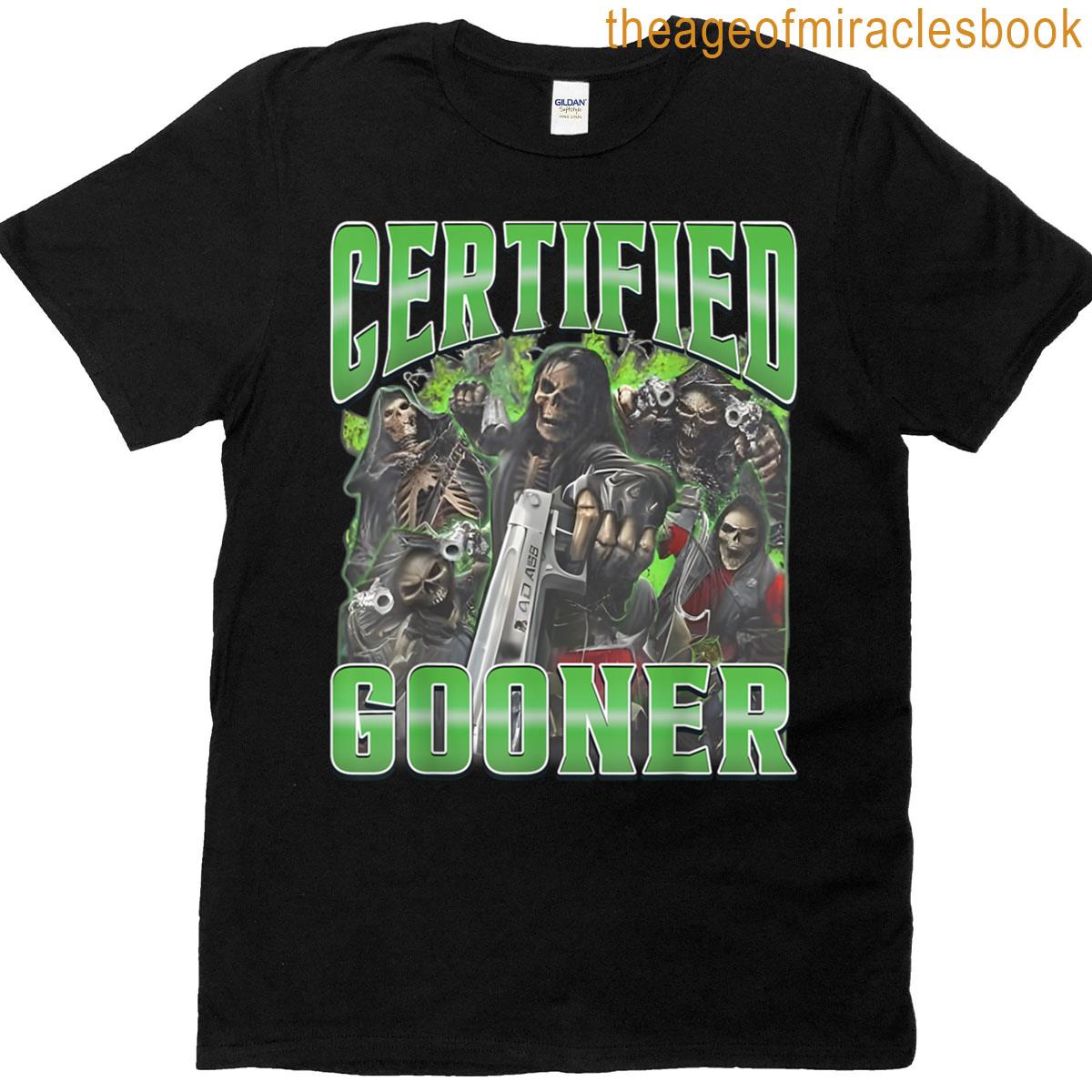 Certified Gooner Funny Cringe Skeleton Dank Meme T-shirt