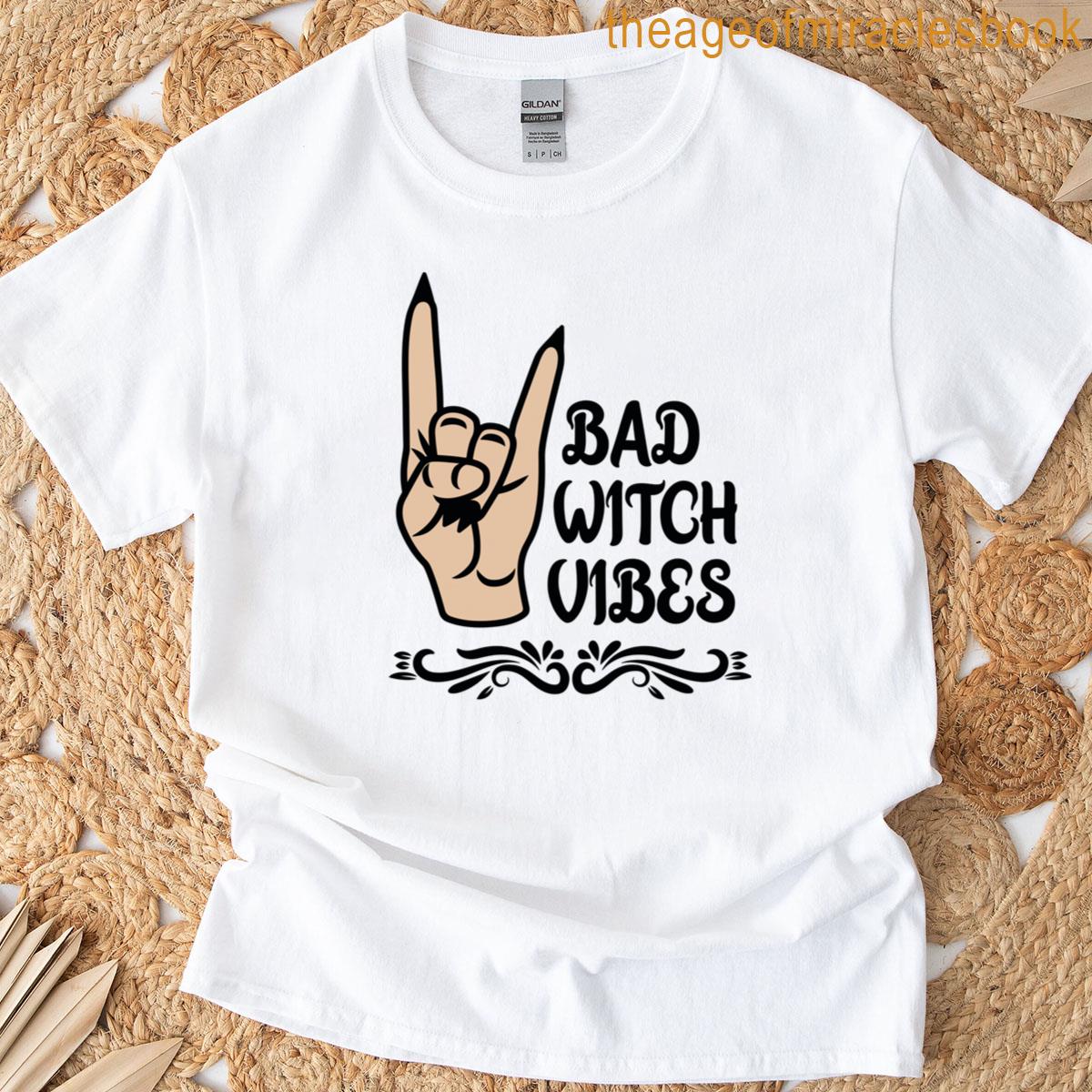 Bad Witch Vibes Funny Halloween T-shirt