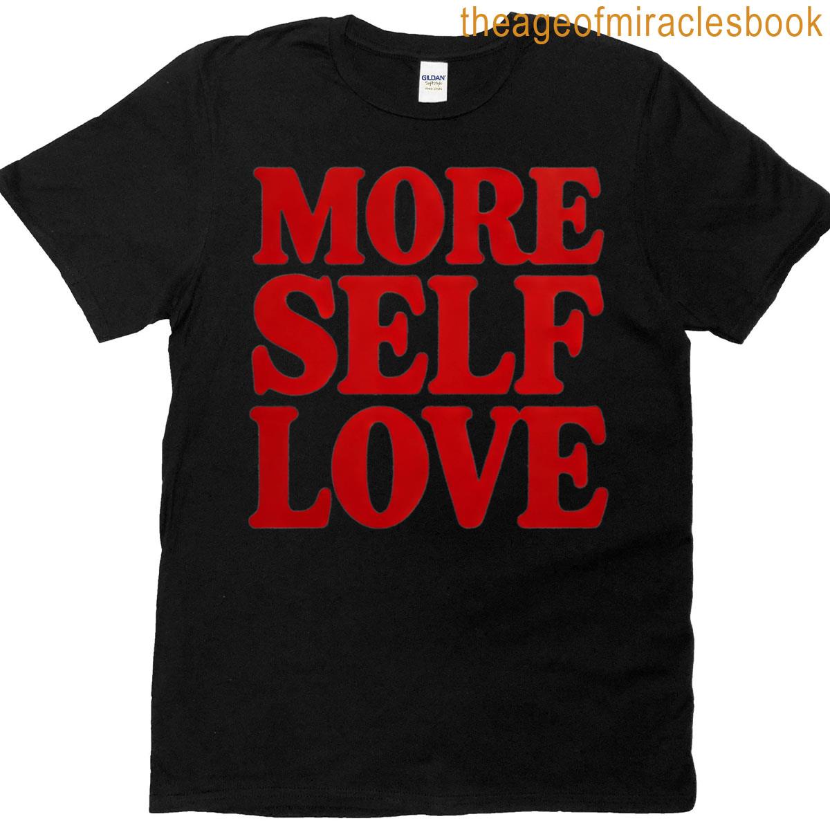 More Self Love Active T-shirt