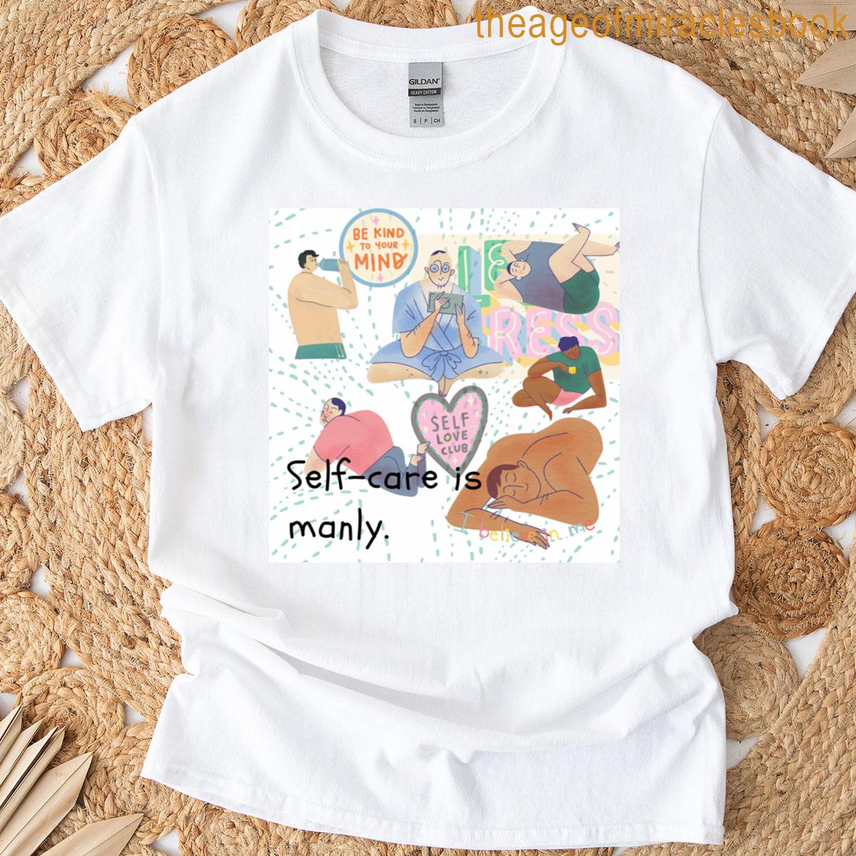 Self Care Is Manly Premium T-shirt