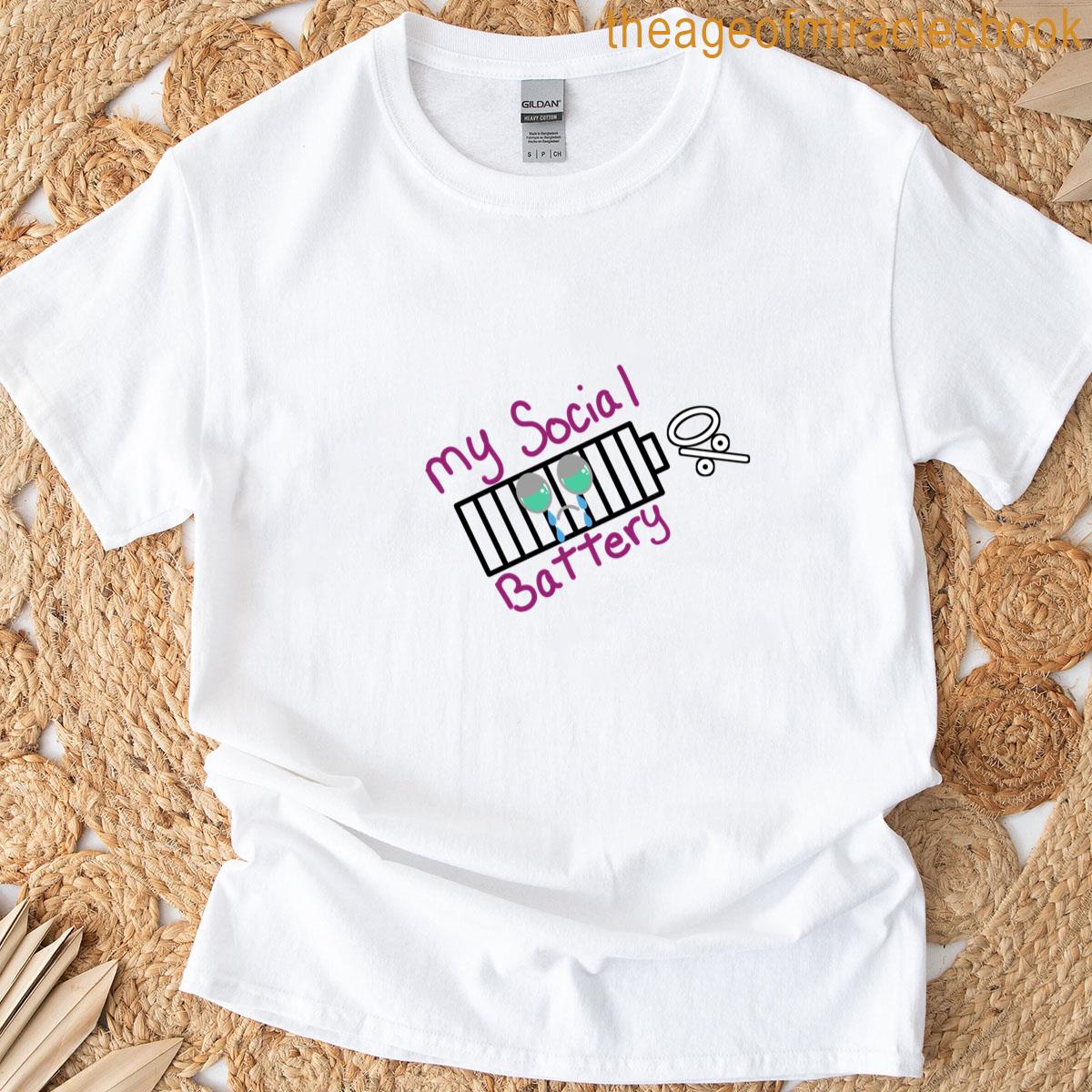 Social Battery 0 T-shirt