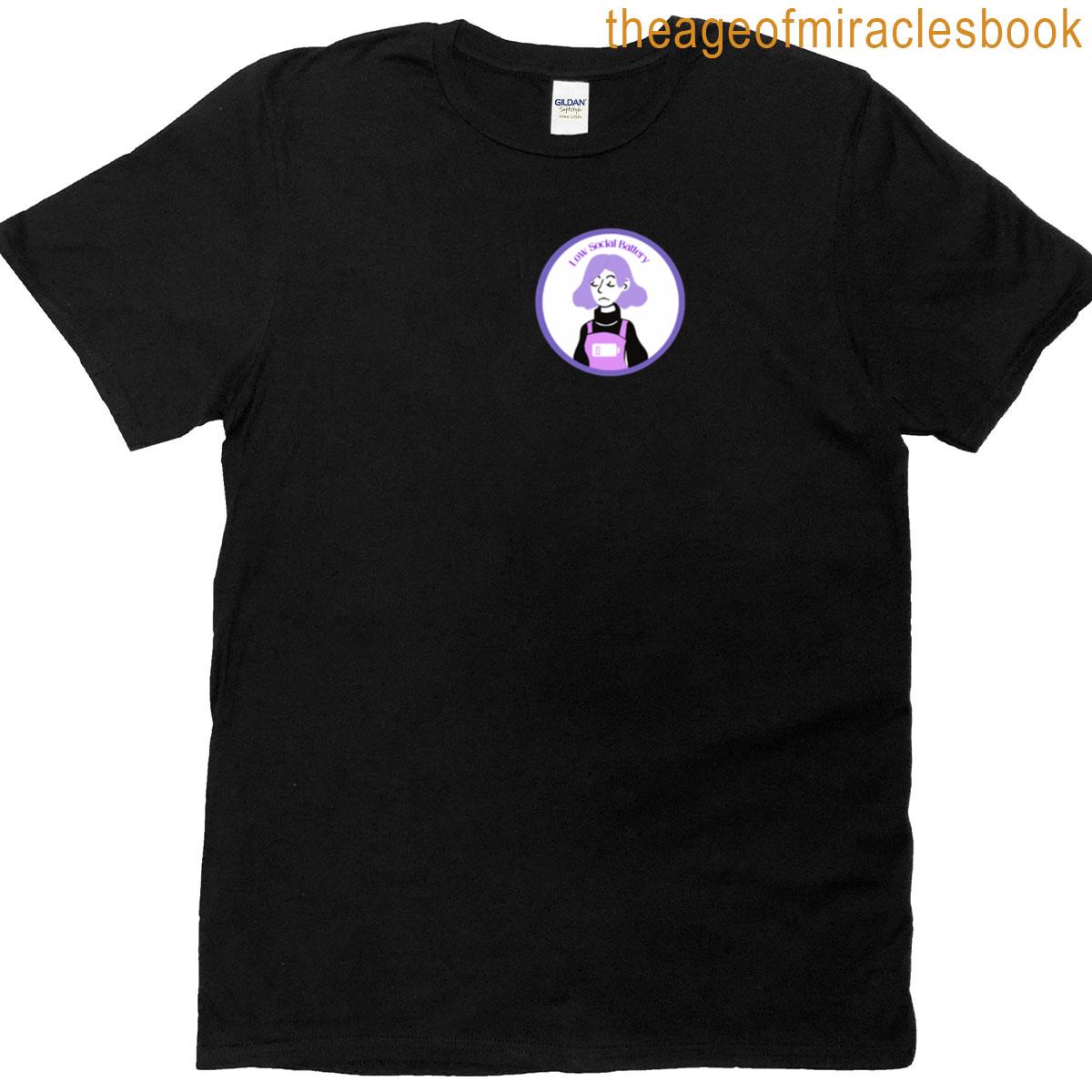 Social Battery Low T-shirt