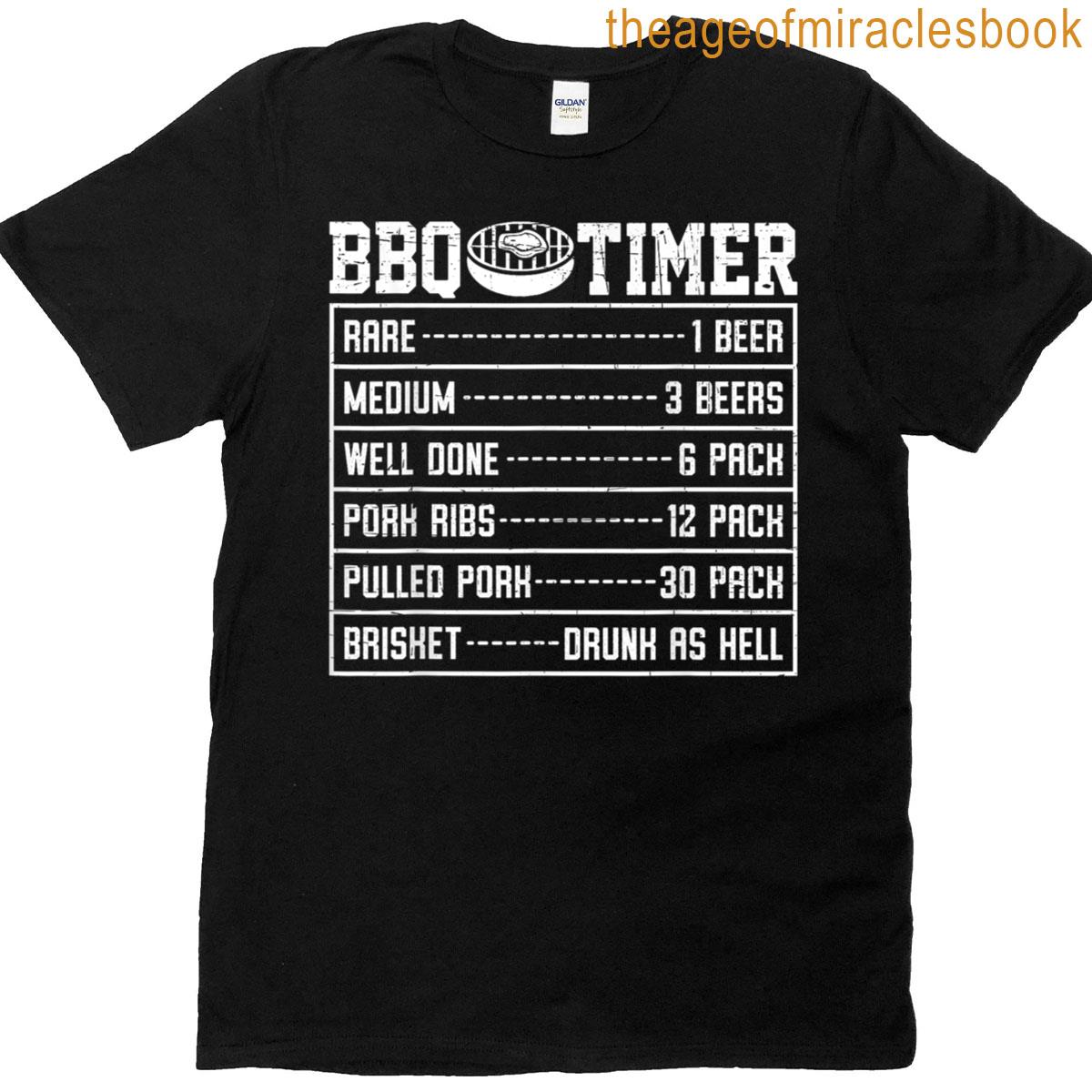 Bbq Timer Barbecue Grill Pitmaster Smoker Beer Drinker T-shirt