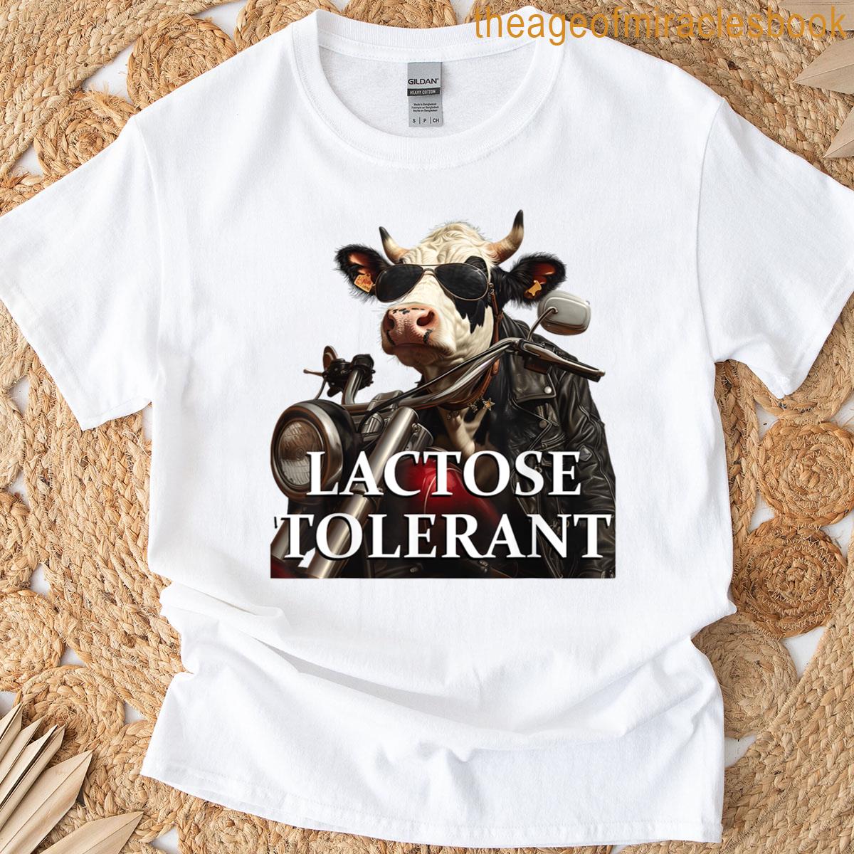 Lactose Tolerant Funny Graphic T-shirt