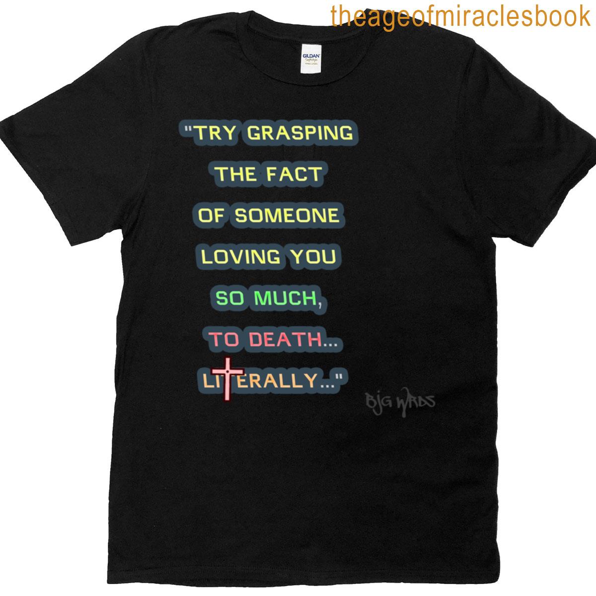 Try Quote 4292025 T-shirt