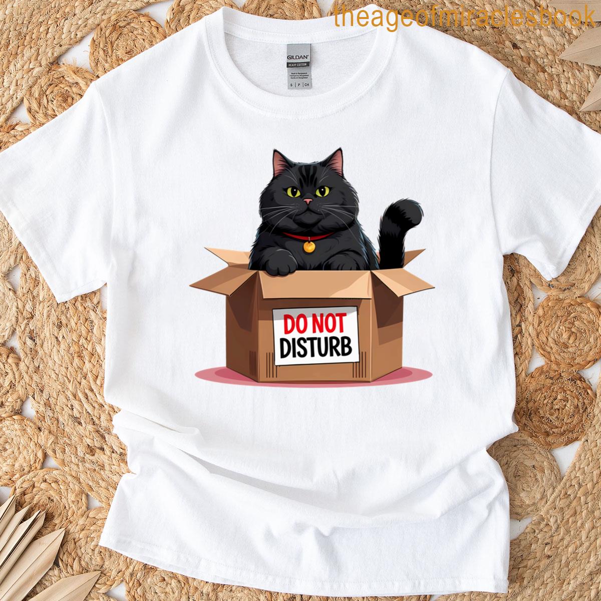 Cute Cubby Cat In A Box – Do Not Disturb T-shirt
