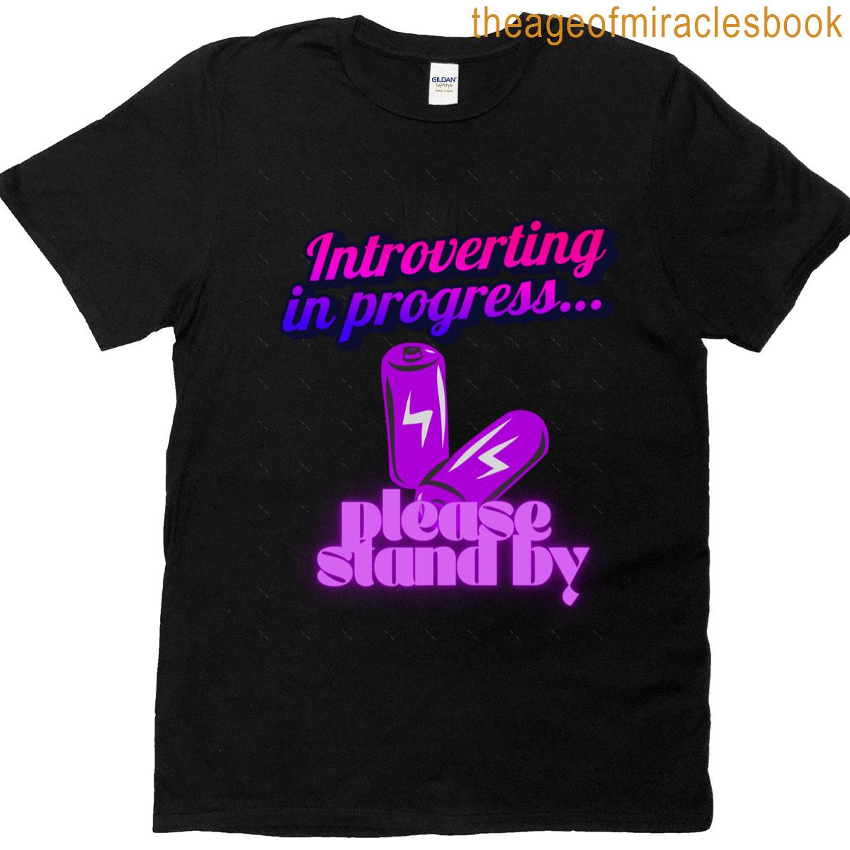 Introverting In Progress Please Stand By Oversized T-shirt