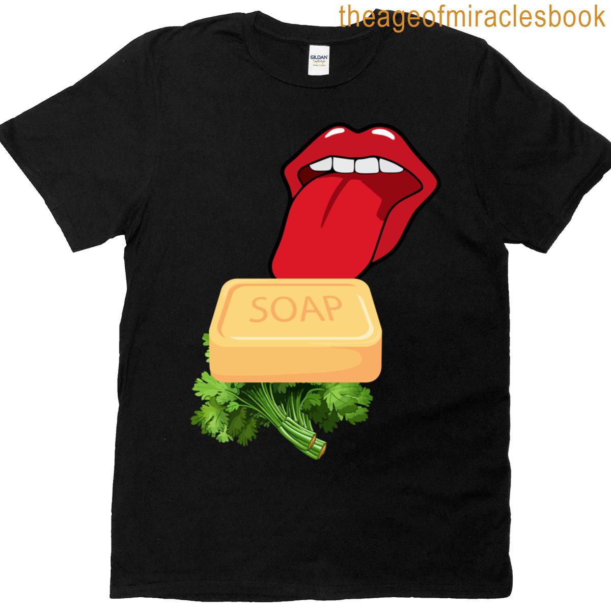 Tastes Like Soap Cilantro Lick Test Fail T-shirt