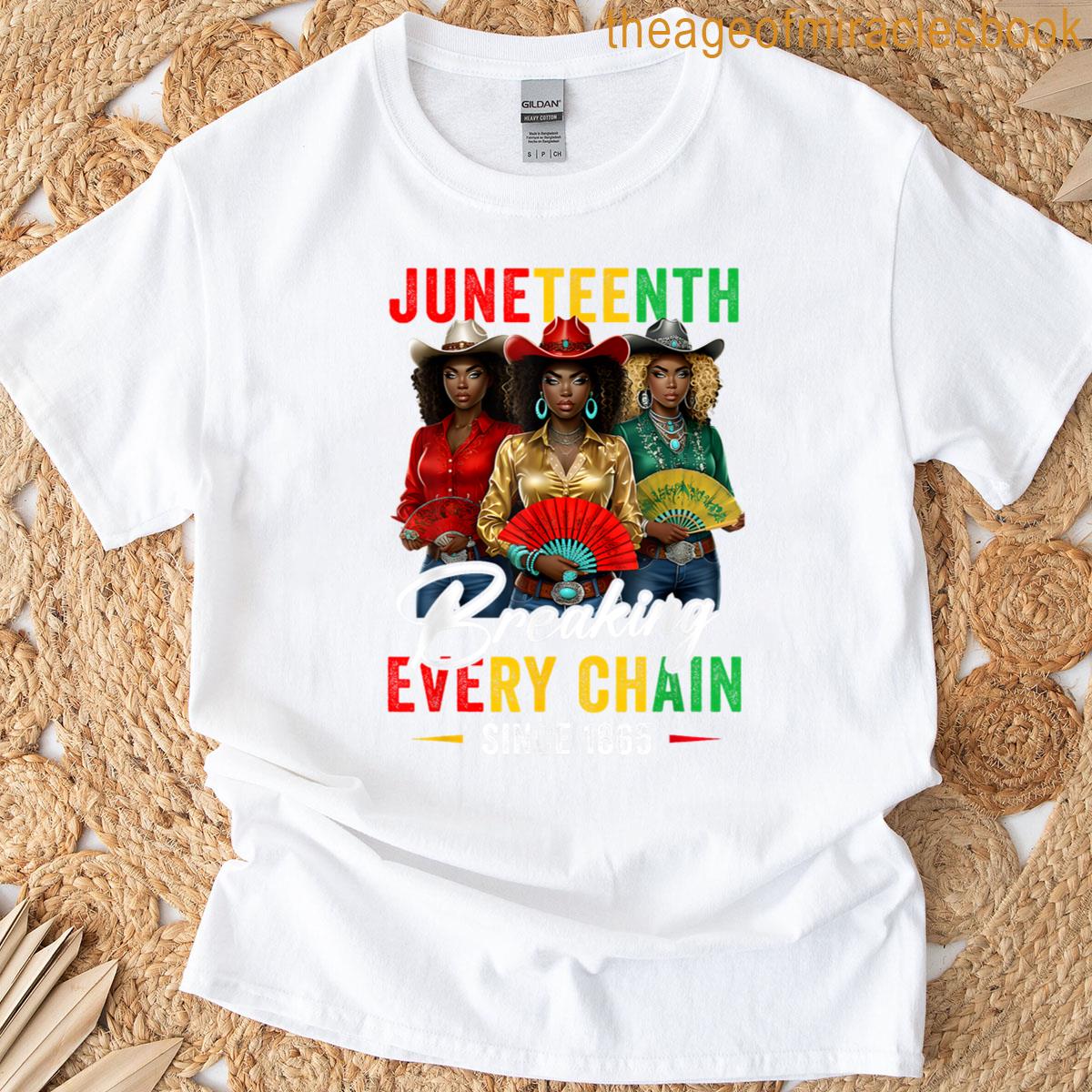 Breaking Every Chain 1865 T-shirt