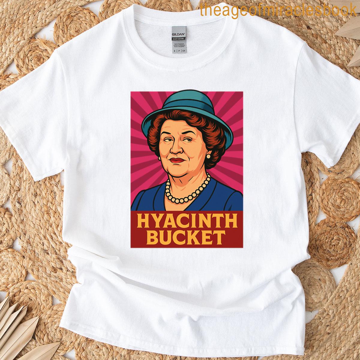 Hyacinth Bucket T-shirt