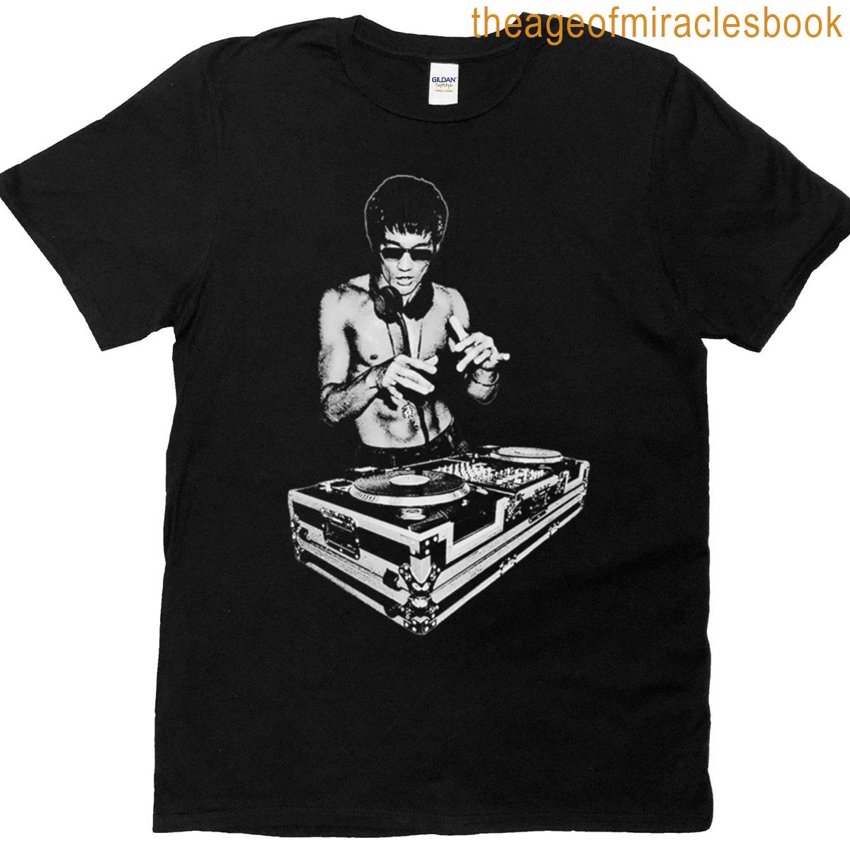Bruce Lee Is My Dj T-shirt