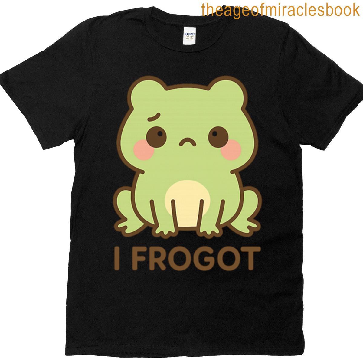 I Frogot Sad Frog T-shirt