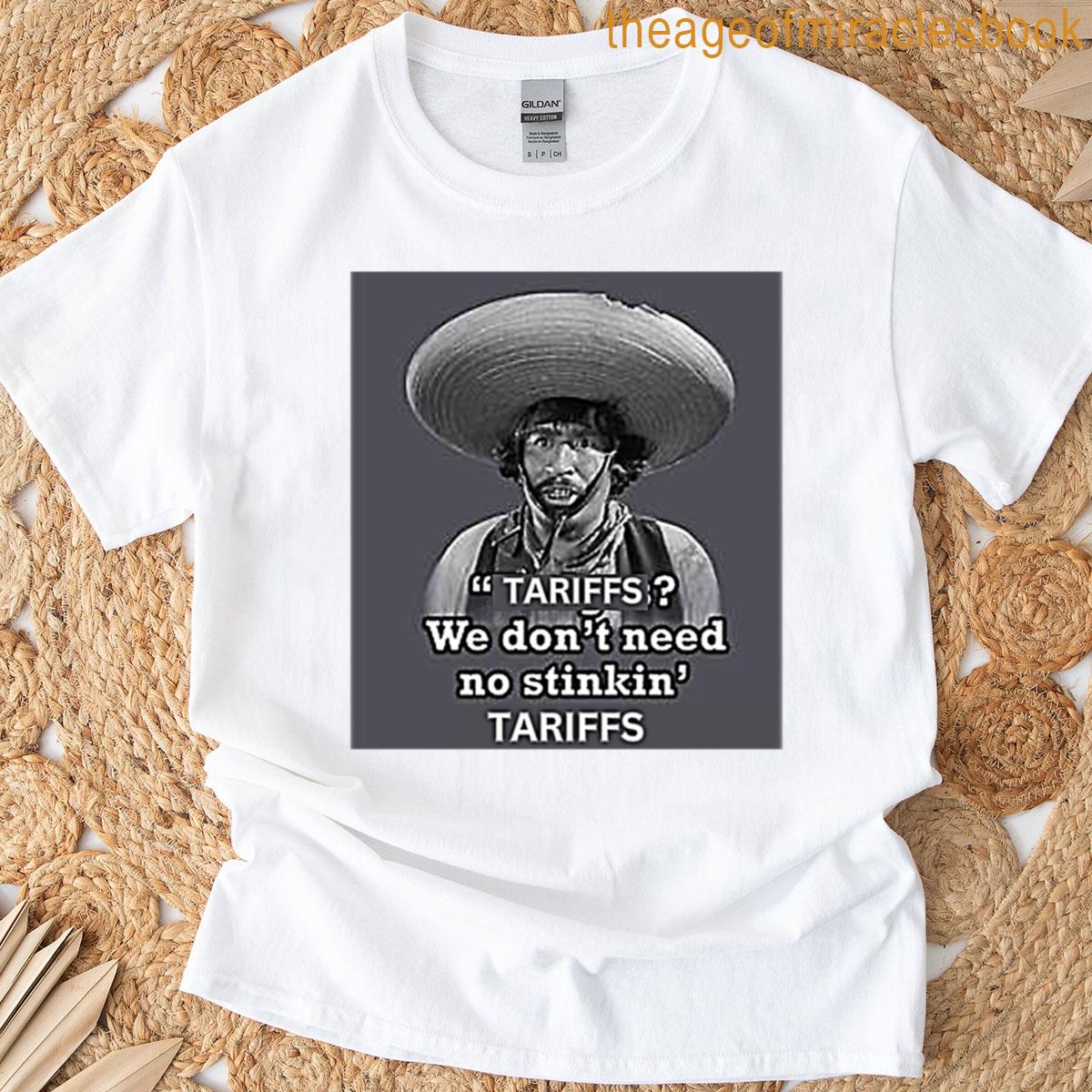 No Stinking Tariffs T-shirt