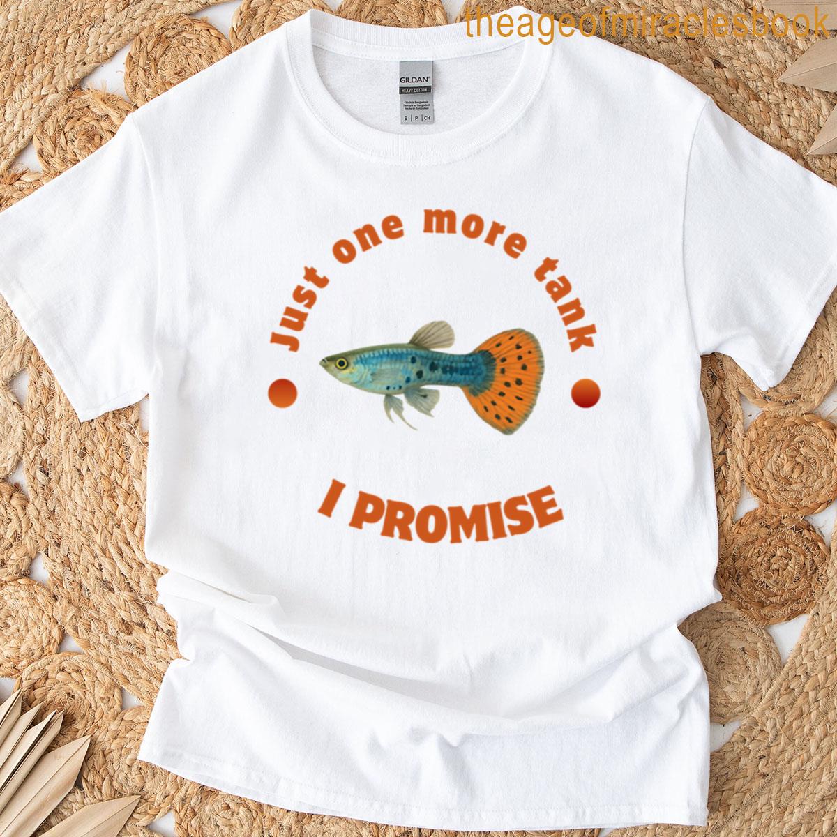 One More Tank T-shirt