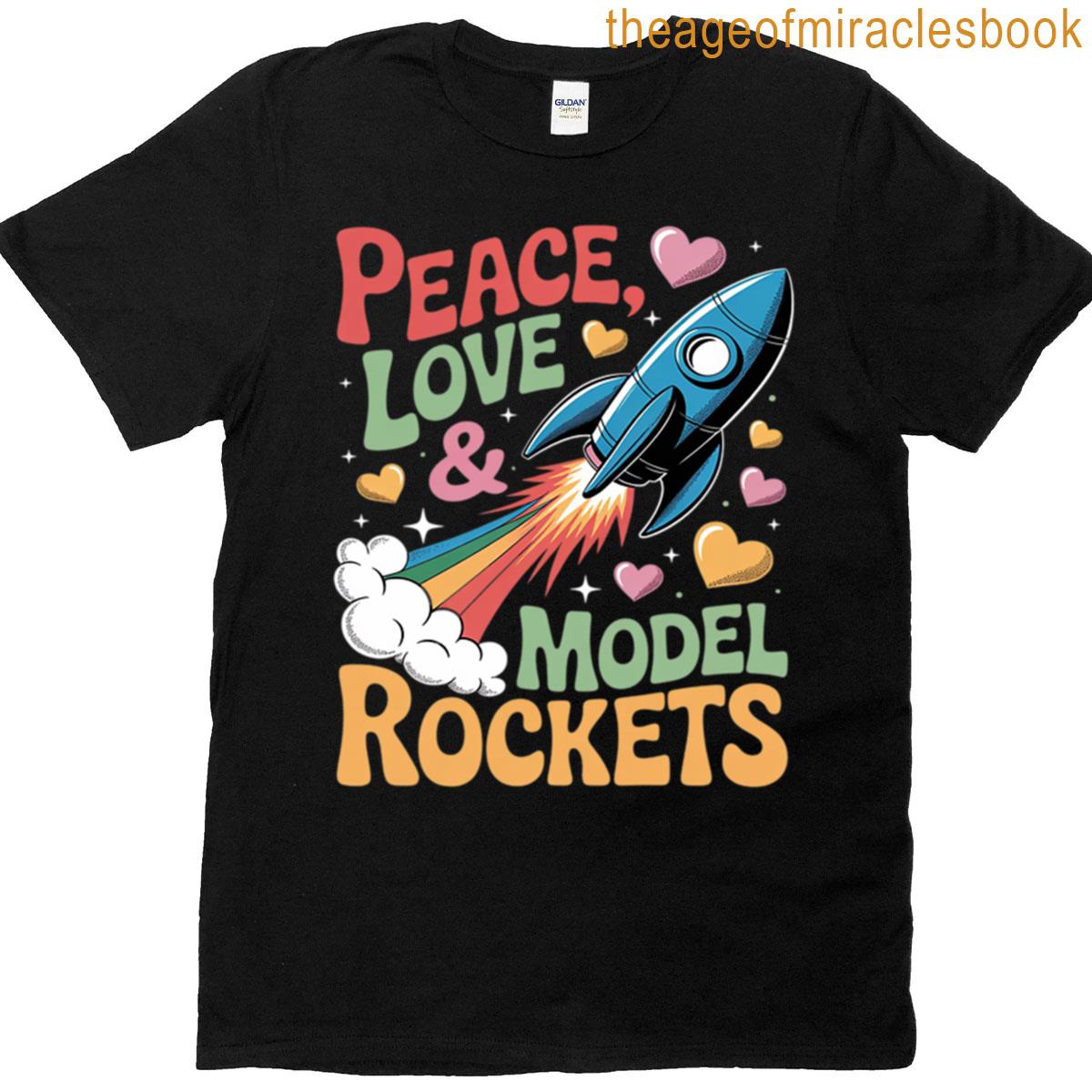 Peaceful Rocket Launch For Science Hobby T-shirt