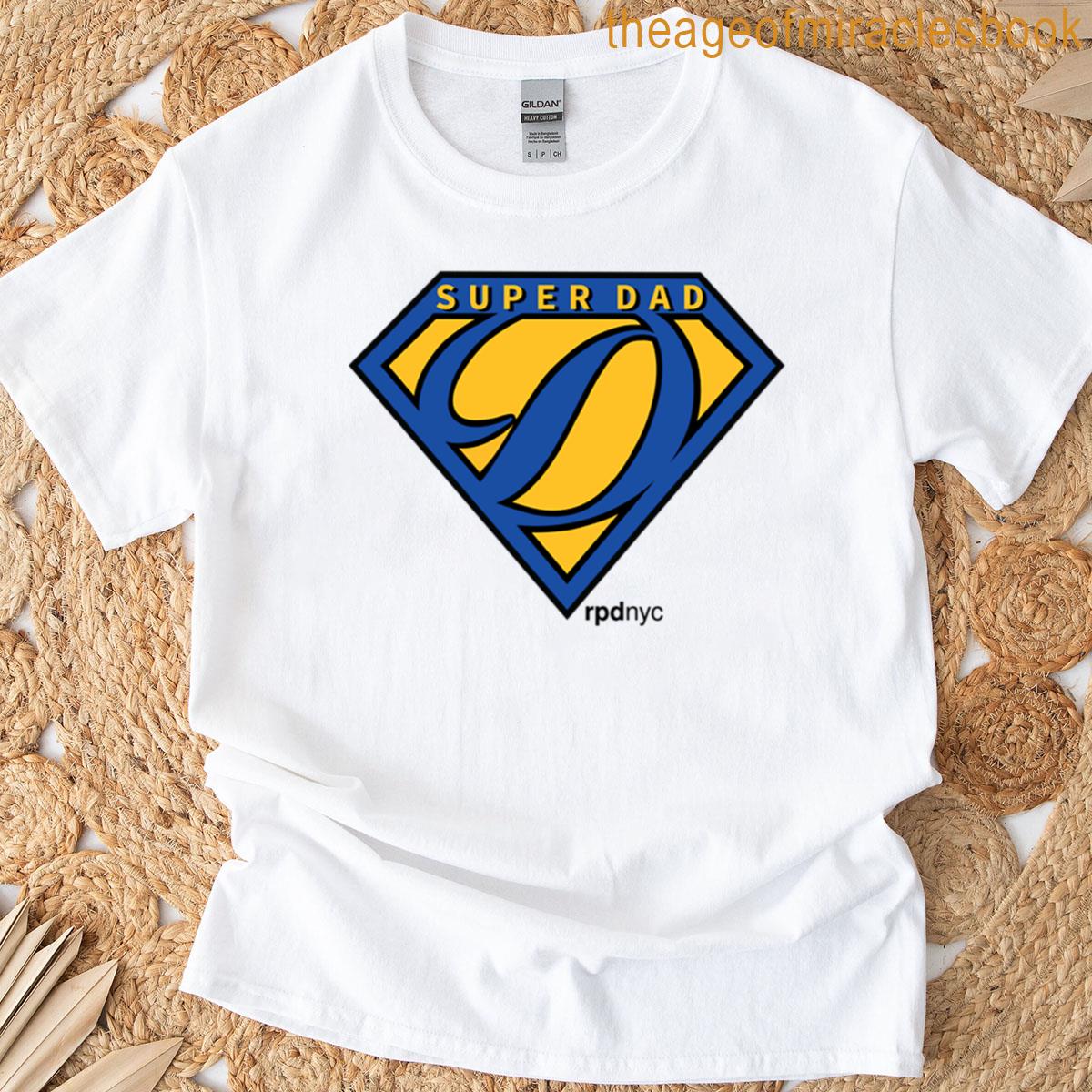 Super Dad Heroic Bold Tribute T-shirt