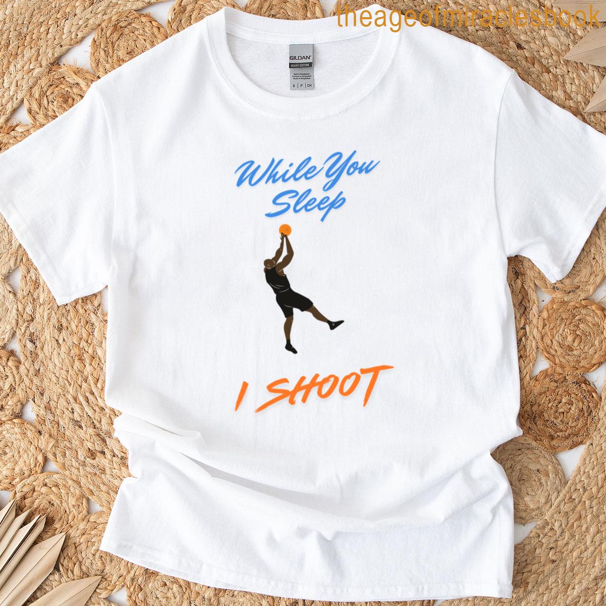 While You Sleep I Shoot Basketball Oversized T-shirt