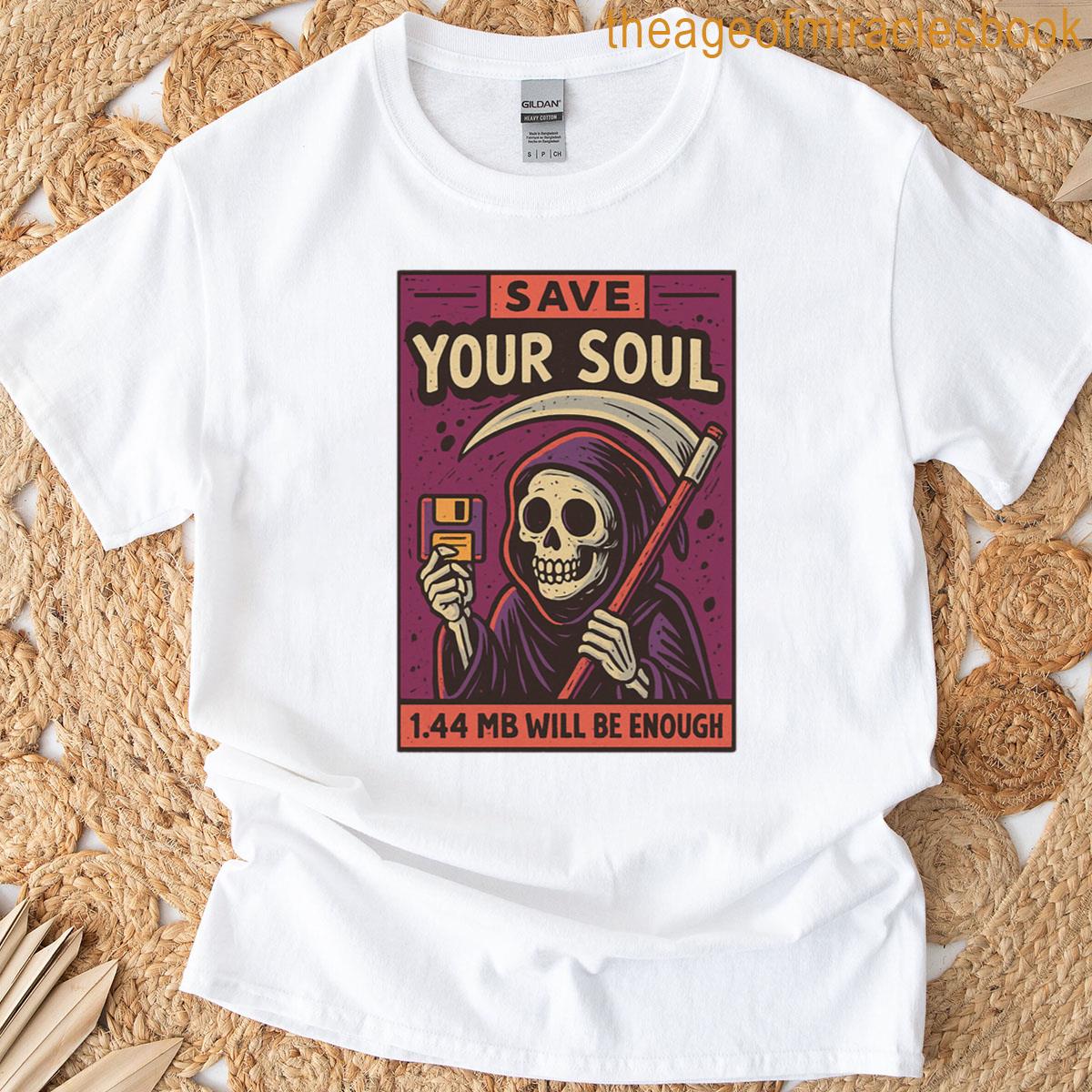 Back Up Your Soul T-shirt