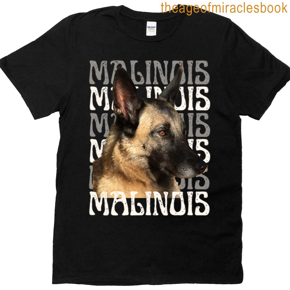 Malinois Appreciation T-shirt