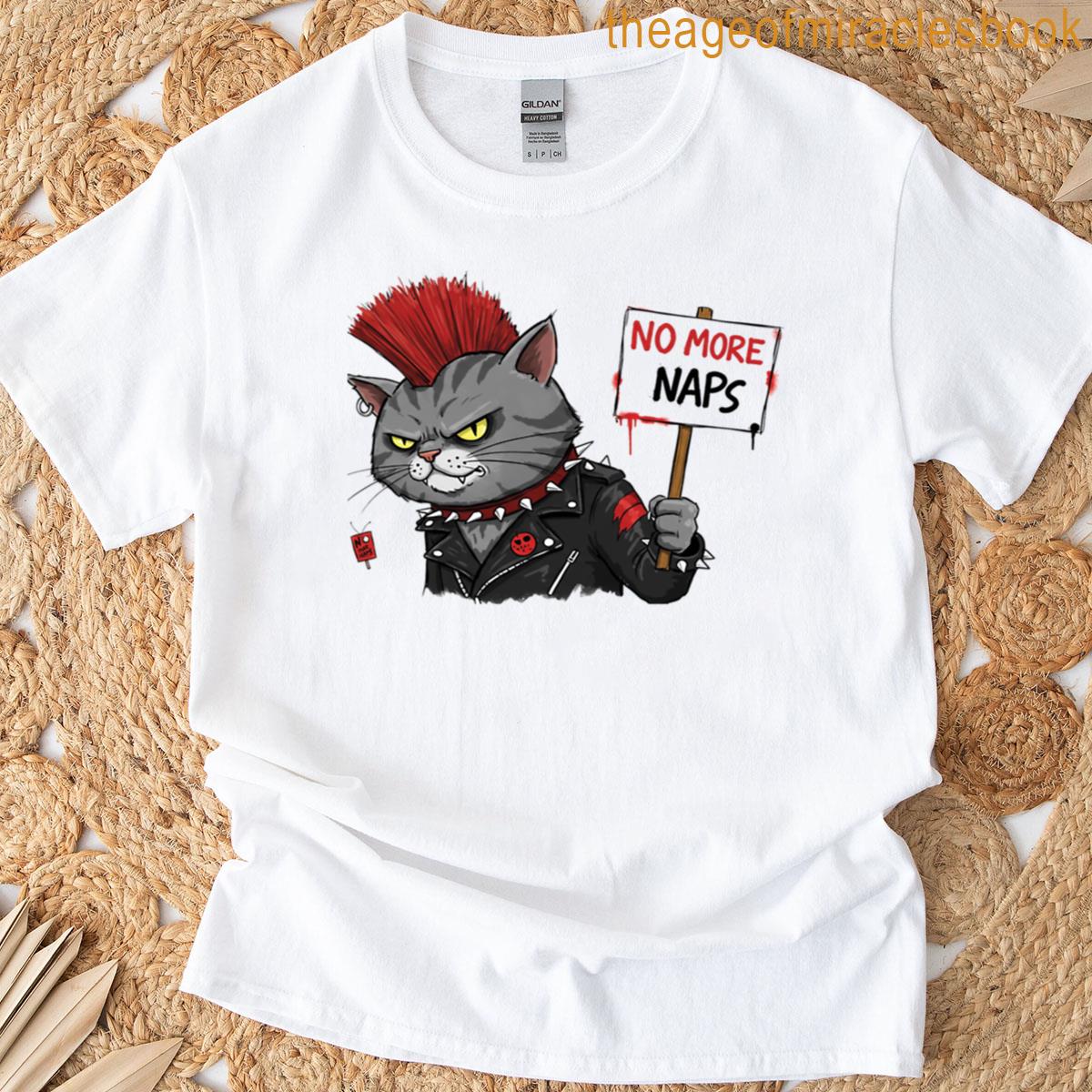 No More Naps Rebellious Cat Protest Design T-shirt