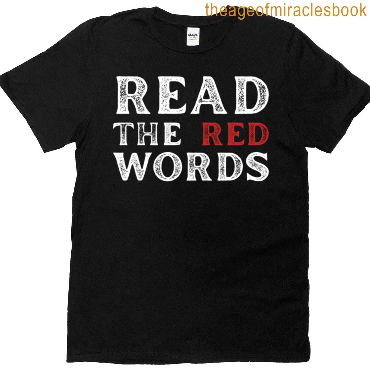 Read The Red Words – Jen Hamilton T-shirt