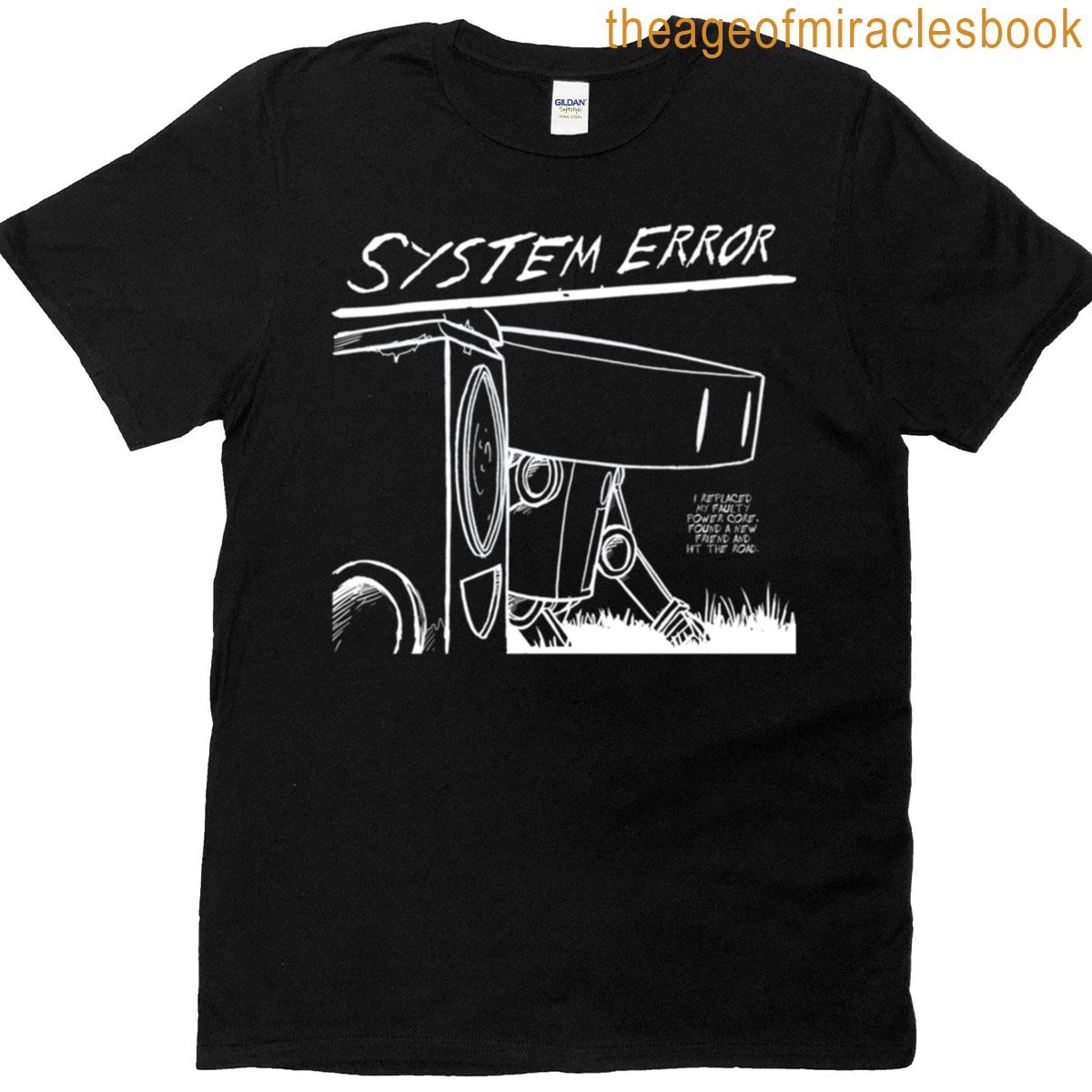 System Error Homage For A Black T-shirt