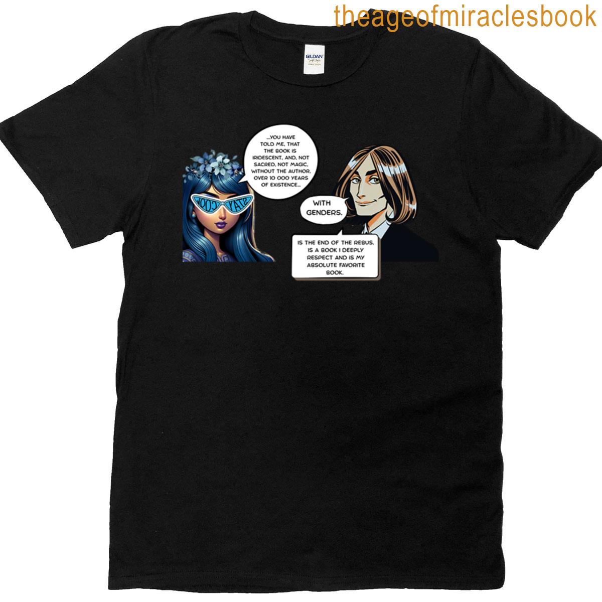 And He Concludes T-shirt