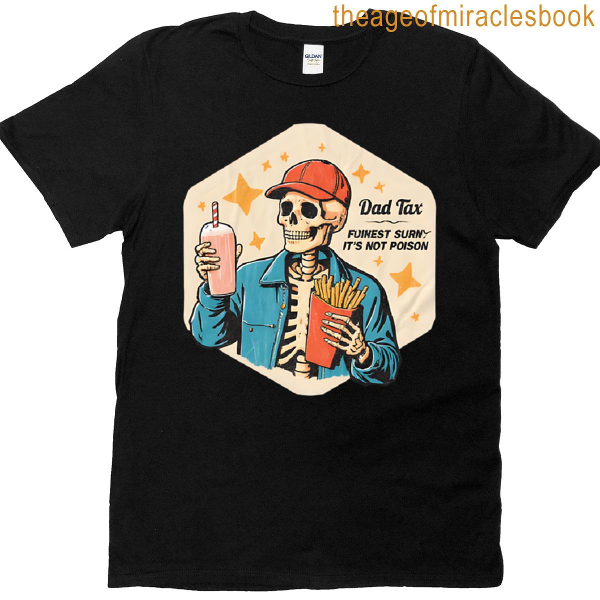 Chill Mode Dad Tax Enforced T-shirt