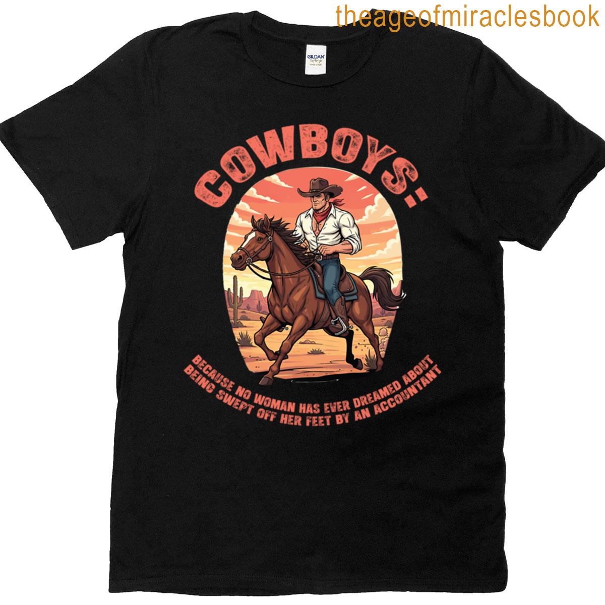 Cowboys Over Accountants T-shirt