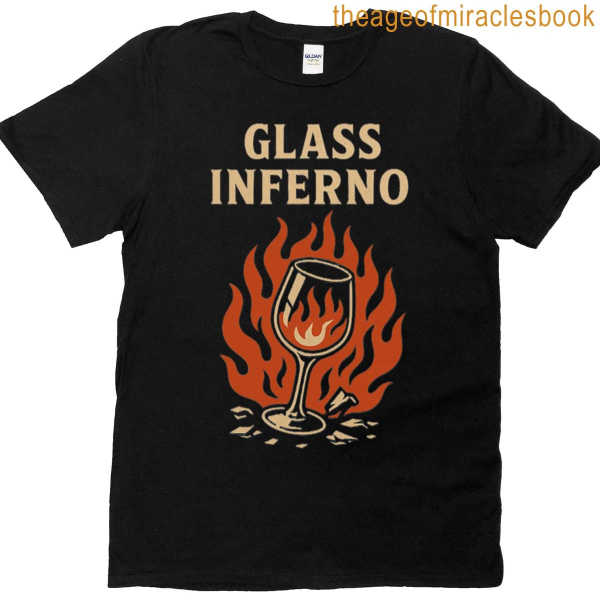 Glass Inferno T-shirt