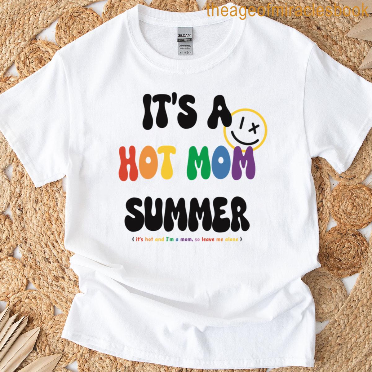 Hot Mom Summer T-shirt