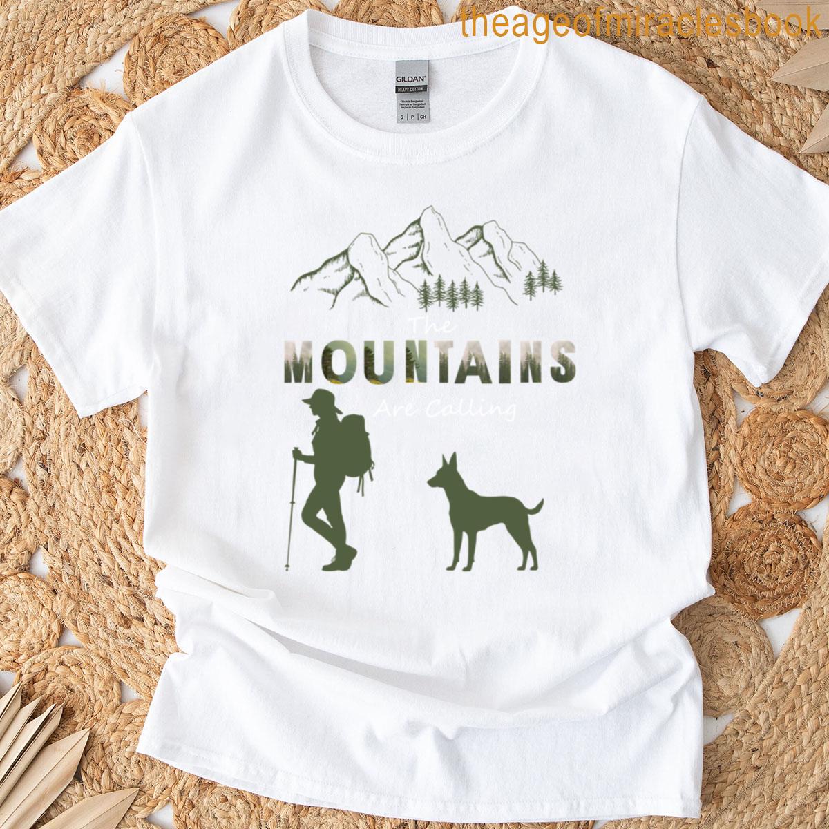 Mountains Are Calling T-shirt