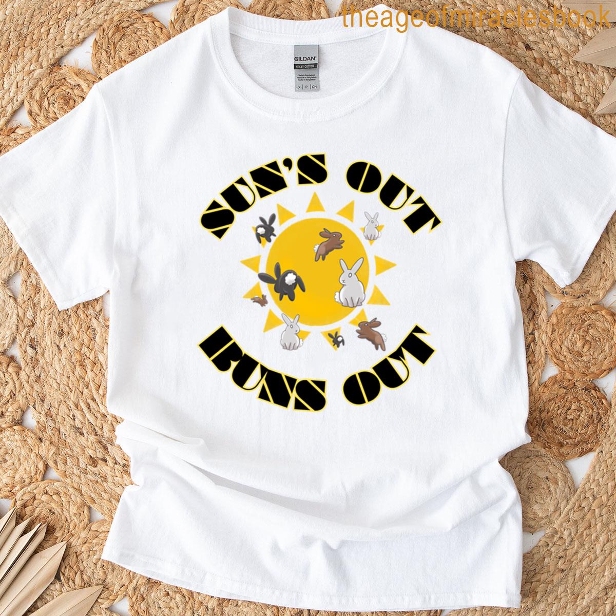 Suns Out Buns Out T-shirt