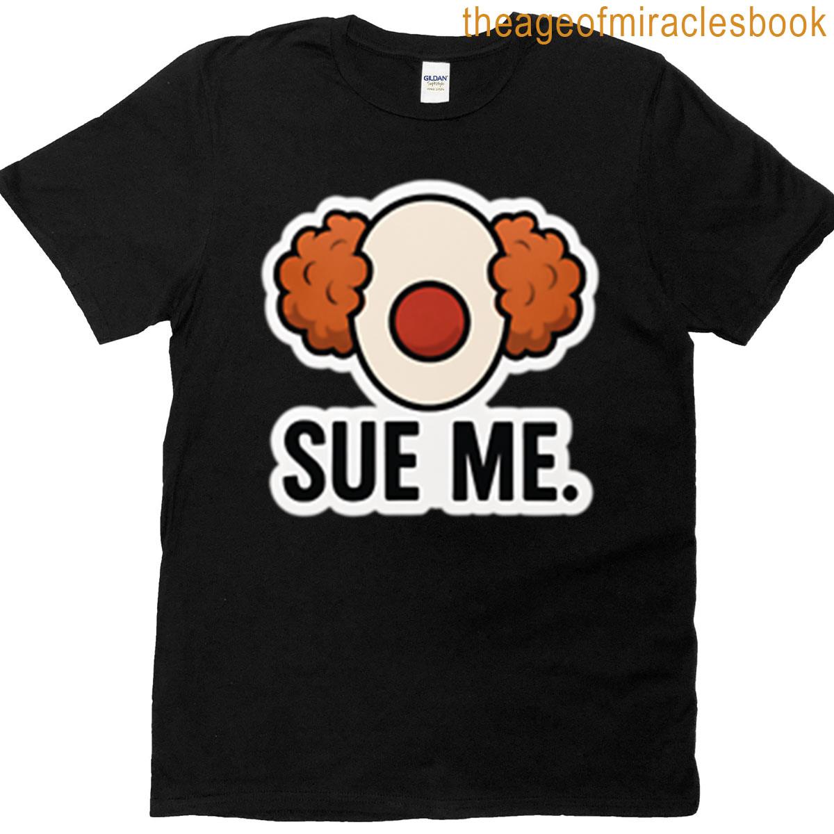 Audrey Hobert Sue Me T-shirt