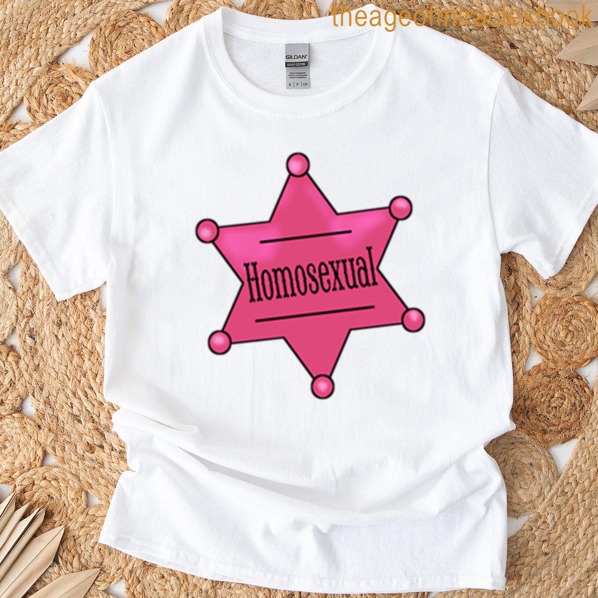 Homosexual Sheriff Pink T-shirt