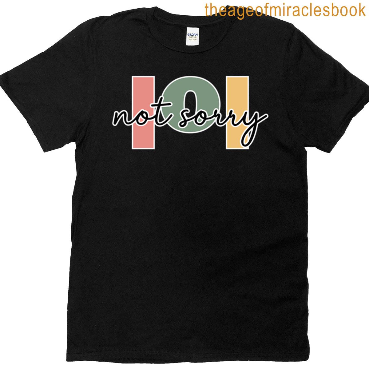 Lol Not Sorry New Design T-shirt