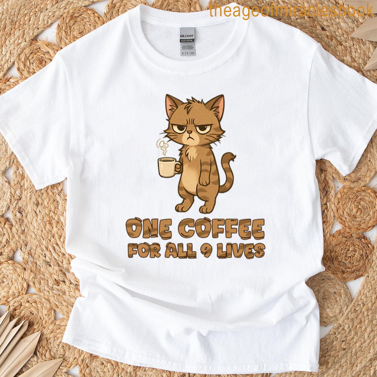 One Coffee For All 9 Lives Cat T-shirt