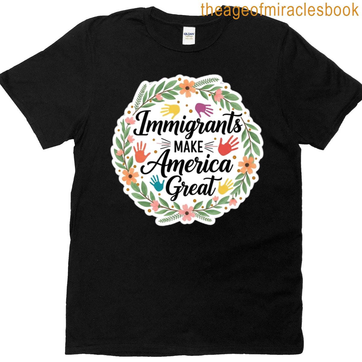 Immigrants Make America Great Active T-shirt