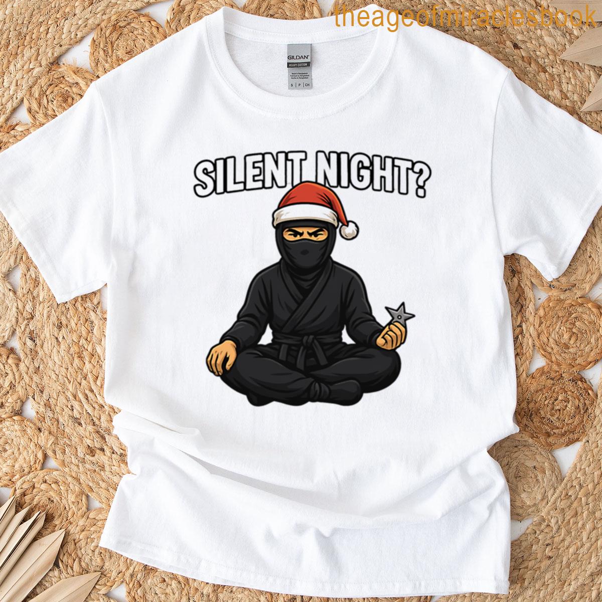 Silent Night Ninja Christmas T-shirt