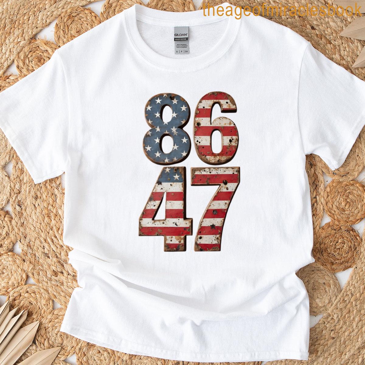 8647 Trump Protest Gift T-shirt