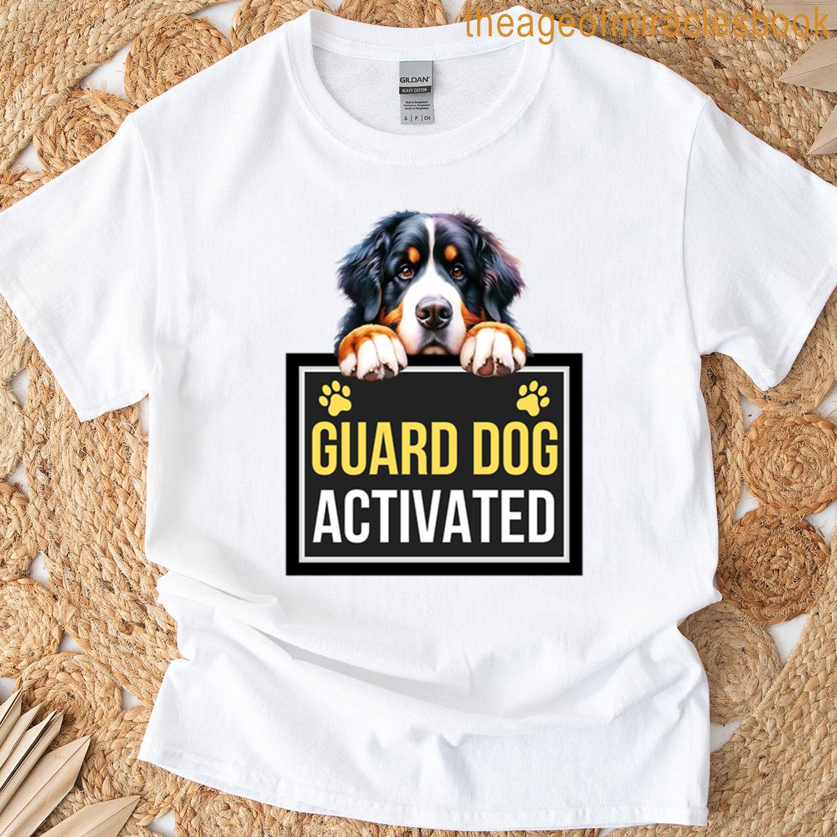 Bernese Mountain Guard Dog Activated T-shirt
