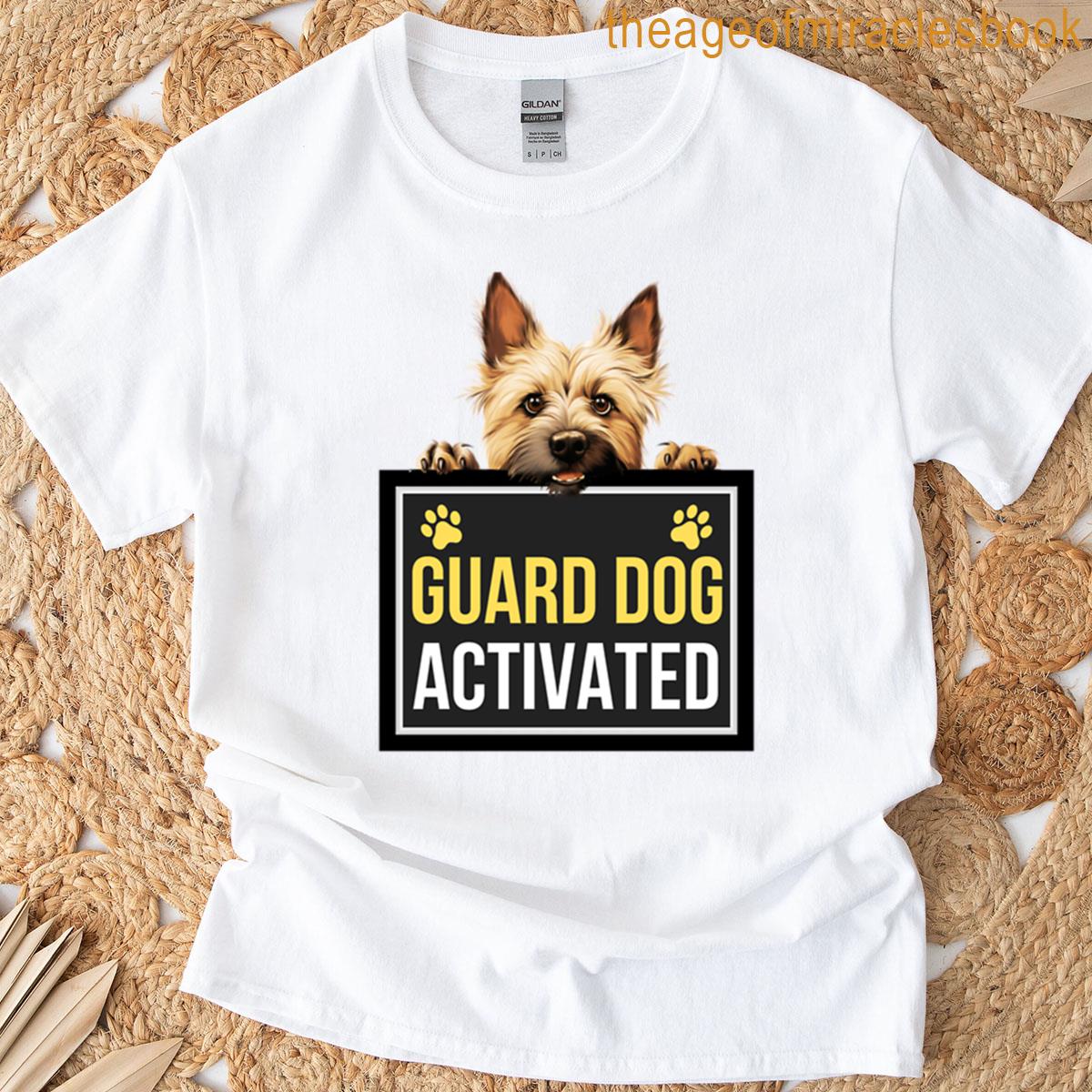 Cairn Terrier Guard Dog Activated T-shirt