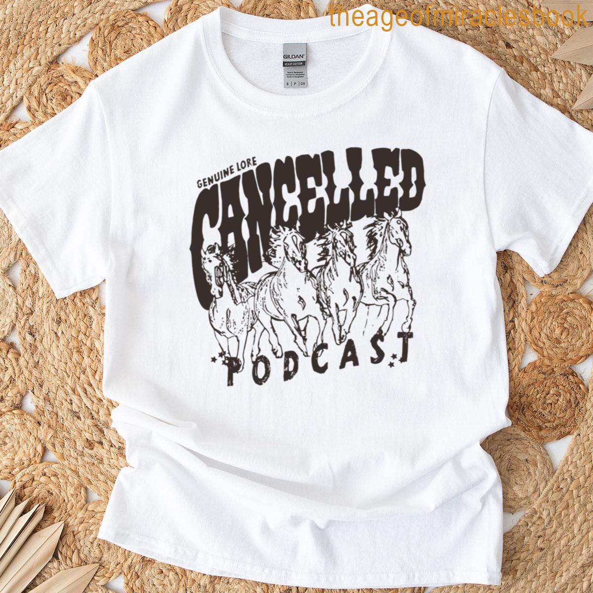 Cancelled Podcast Merch T-shirt