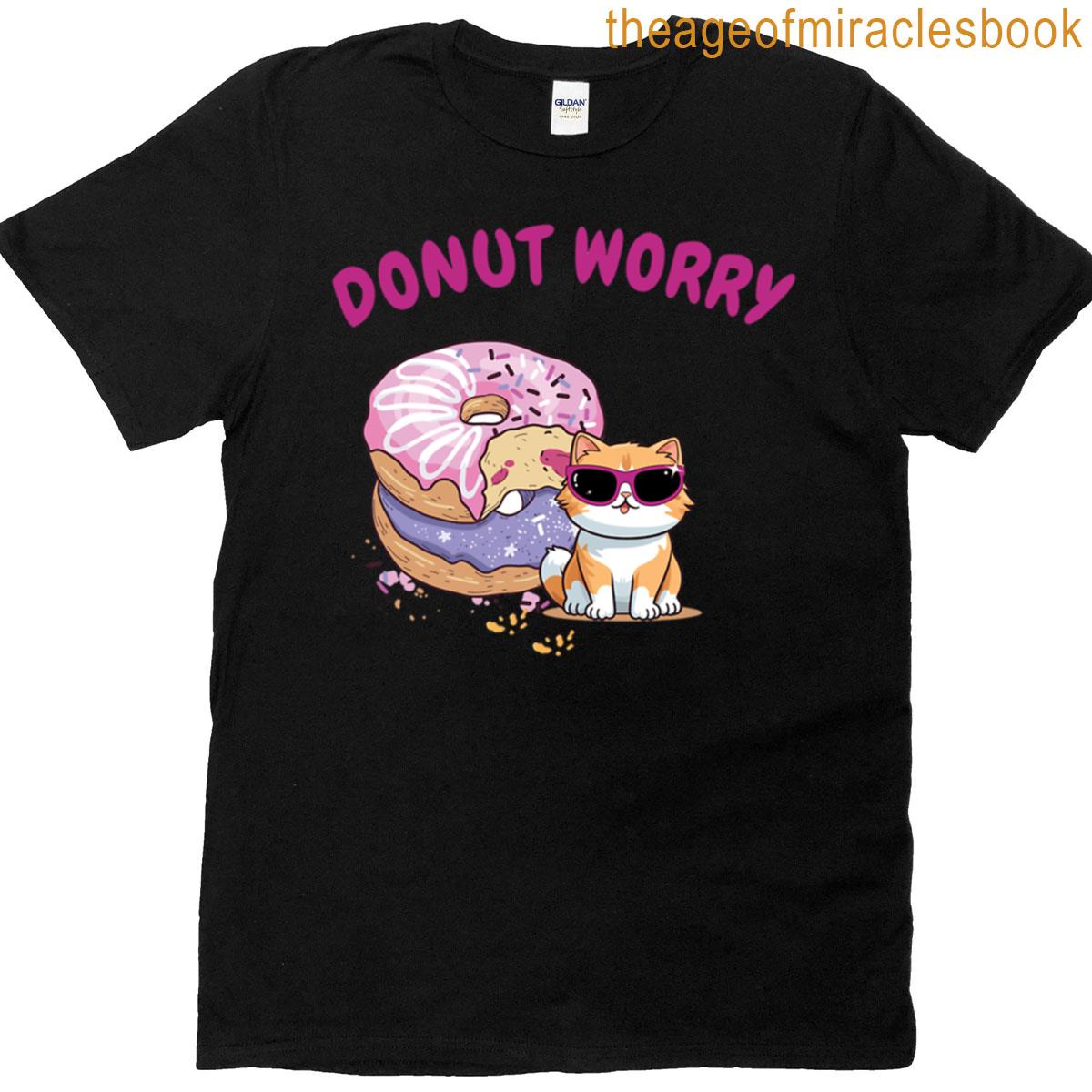 Donut Worry T-shirt