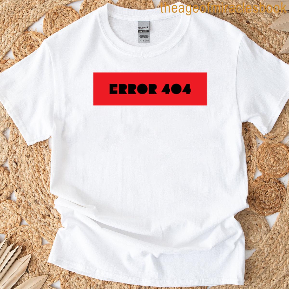 Error 404 Page Not Found Glitch Warning Design T-shirt