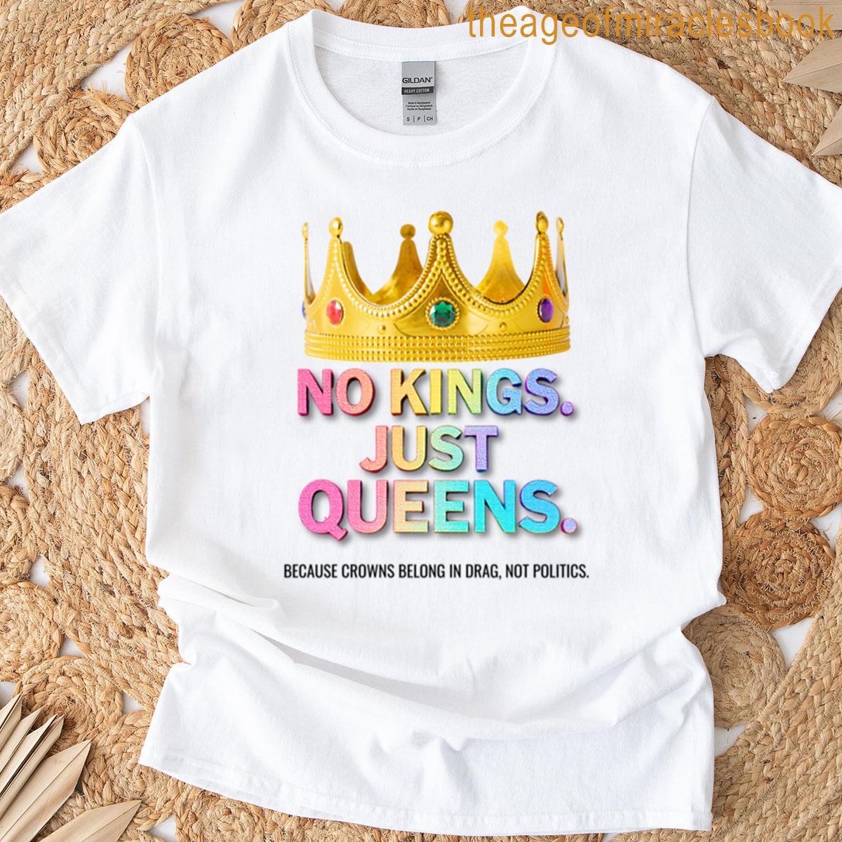 No Kings Just Queens V3 T-shirt