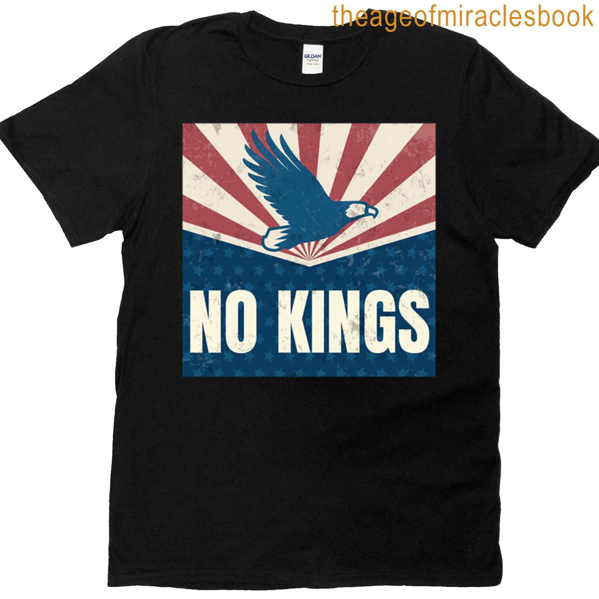 No Kings – Only Freedom And Eagles T-shirt