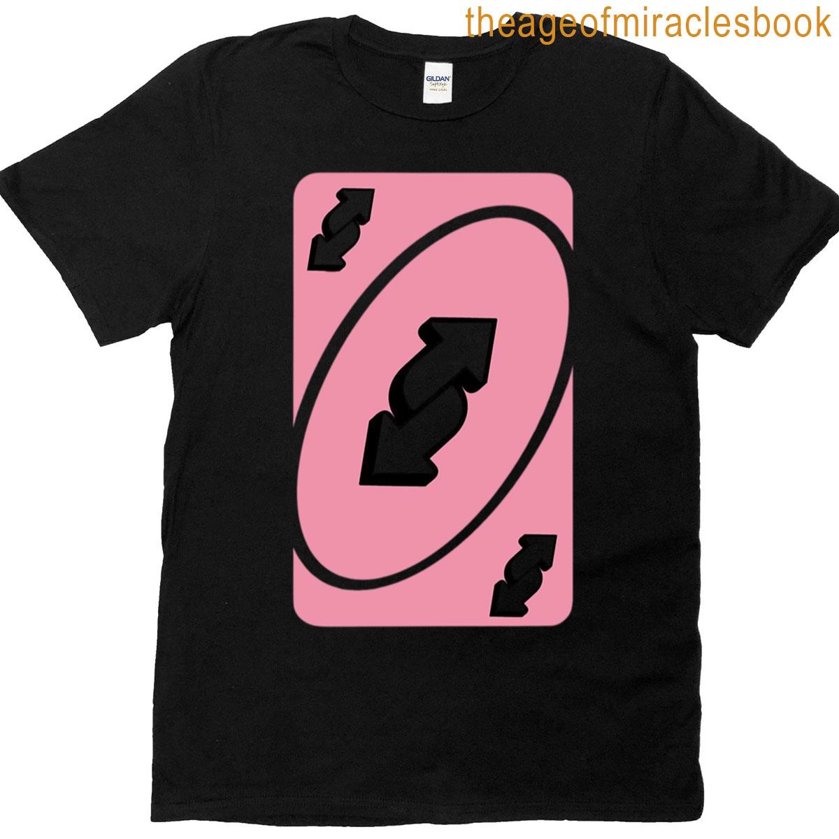 Pink Uno Reverse Card T-shirt