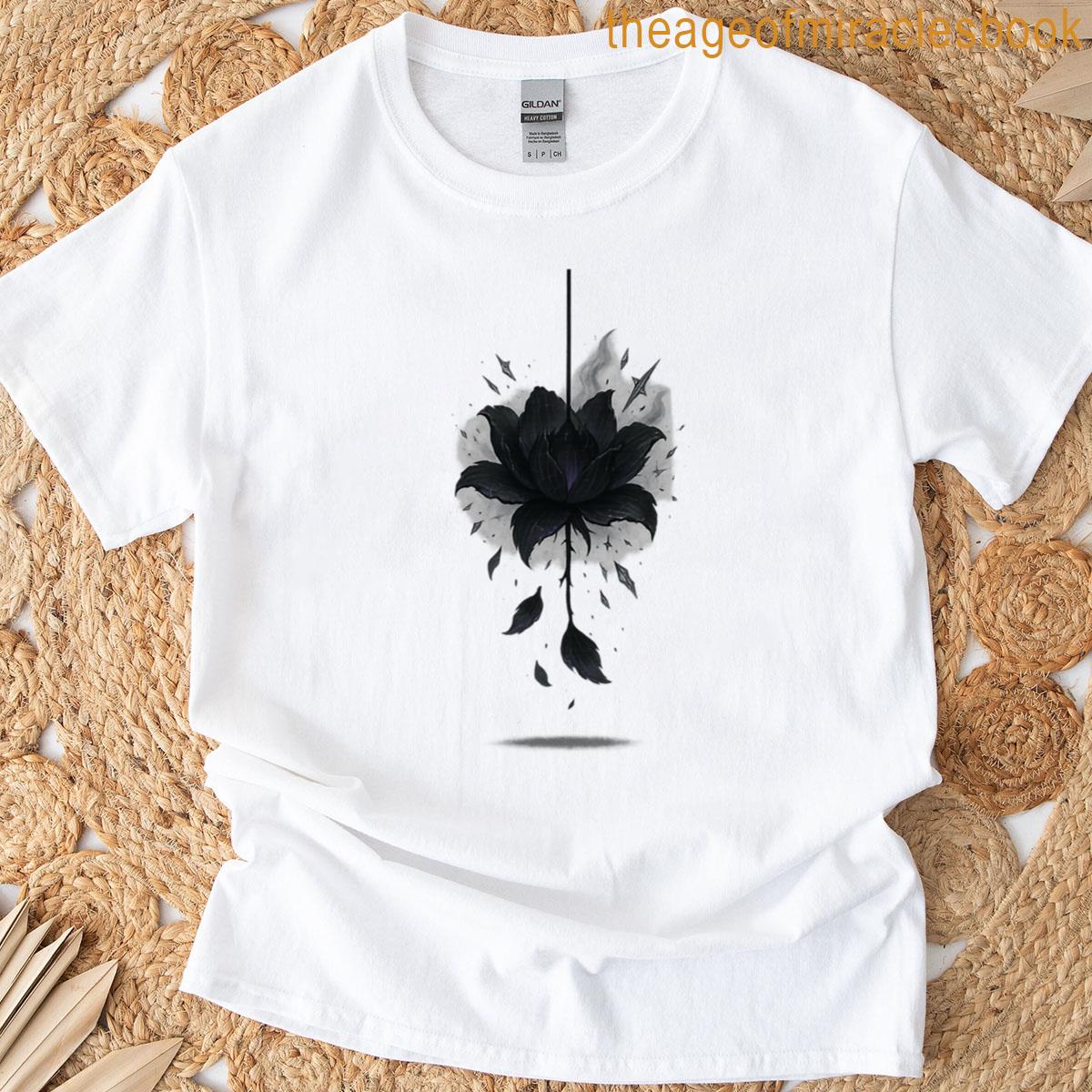 The Flower That Learned To Hurt T-shirt