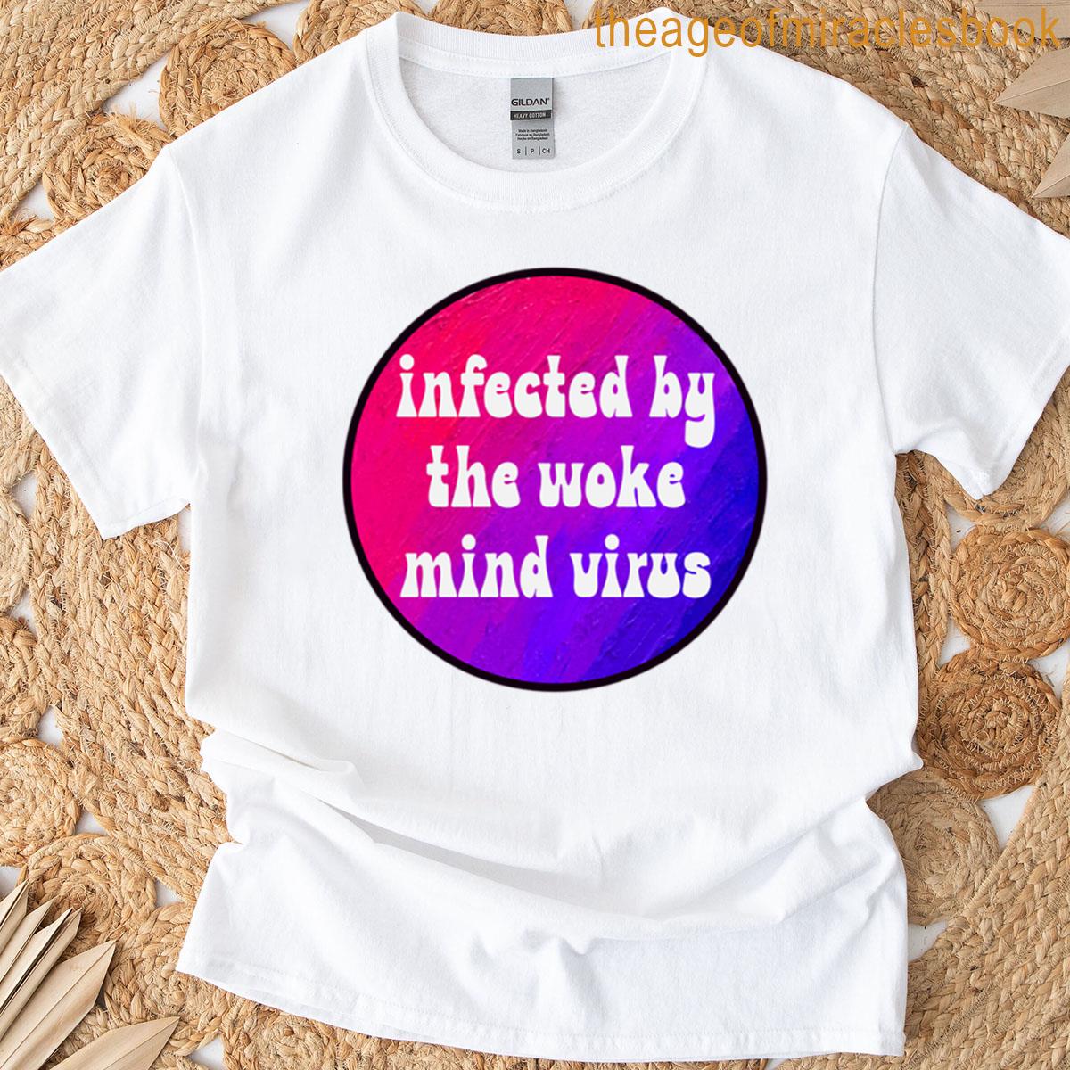 Bi Woke Mind Virus T-shirt